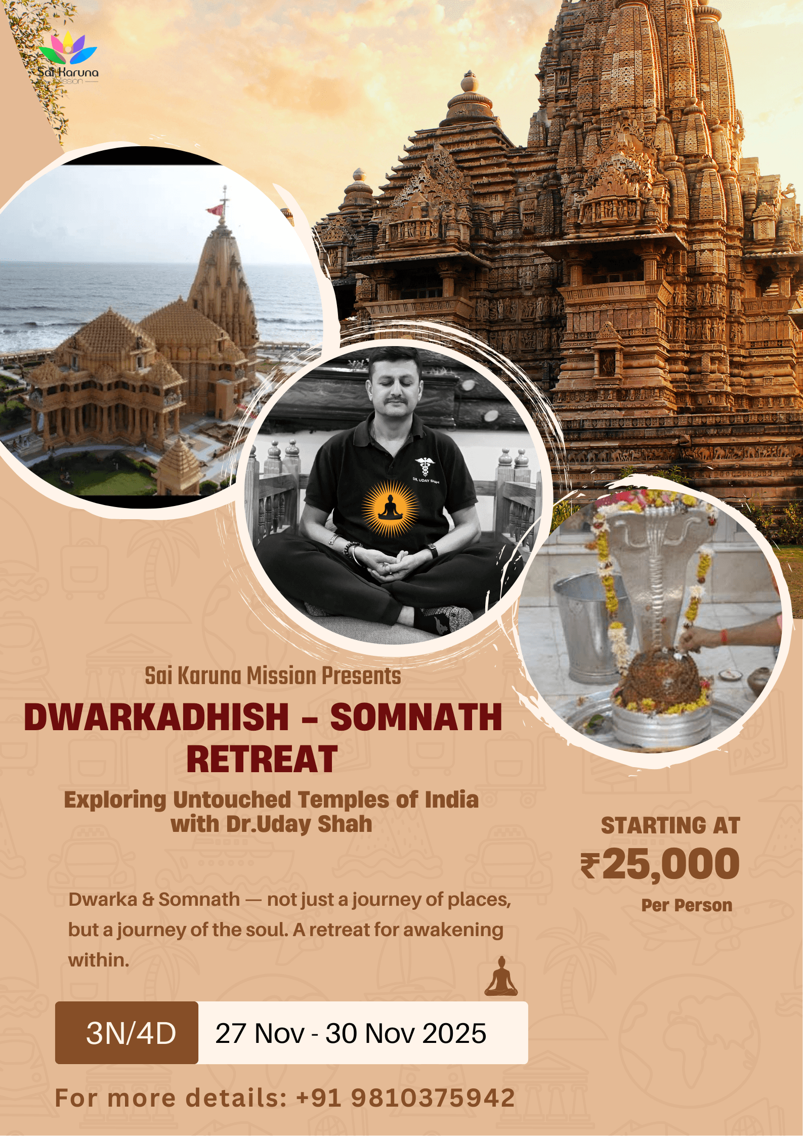 Dwarikadhish & Somnath Retreat