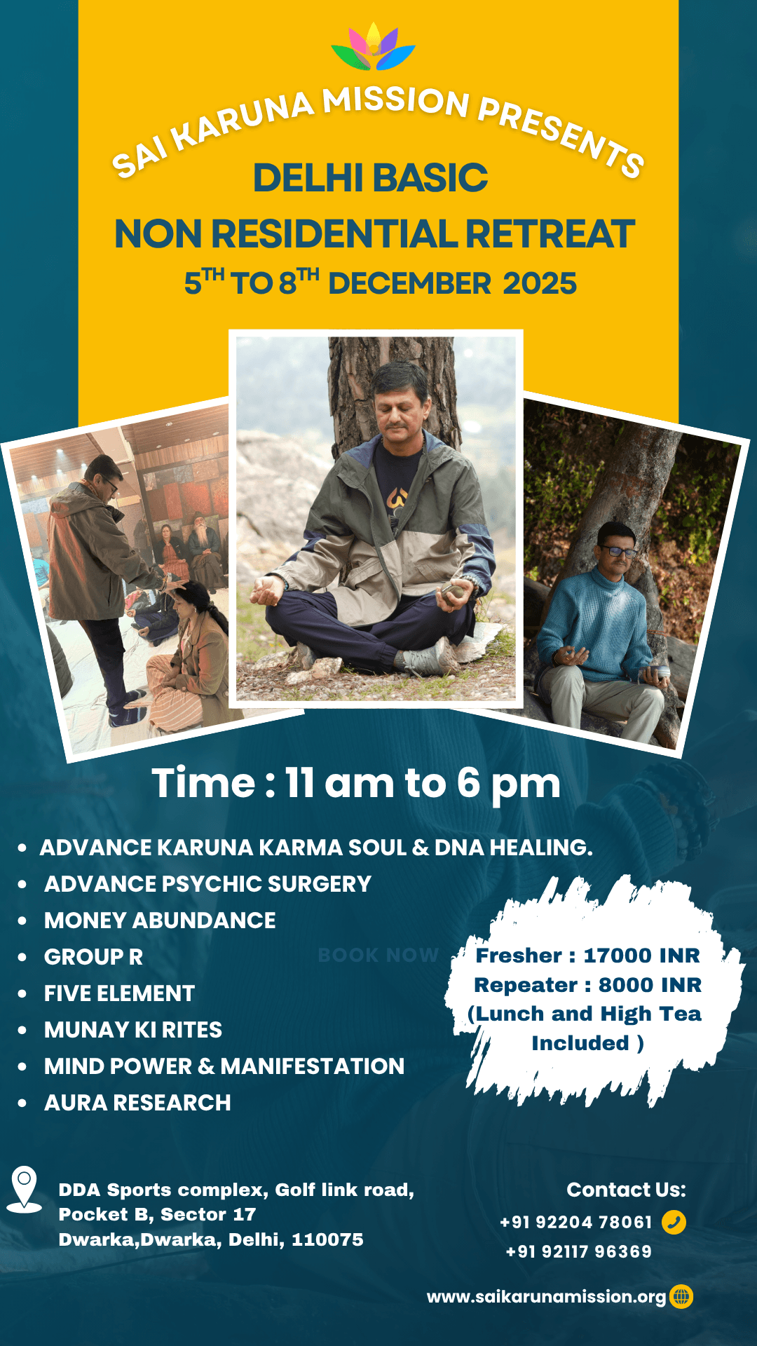 Delhi Non Residentia Retreat in Presence of Dr Uday Shah