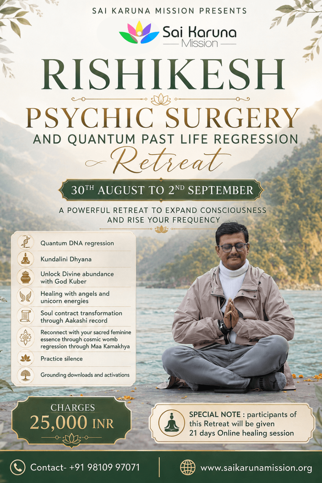 Rishikesh Residential Psychic Surgery with PLR retreat